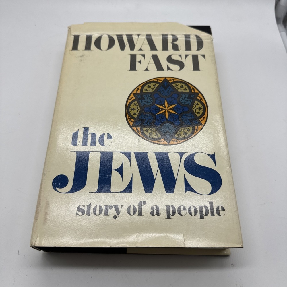 Howard Fast The Jews Story of a People First Edition 1968